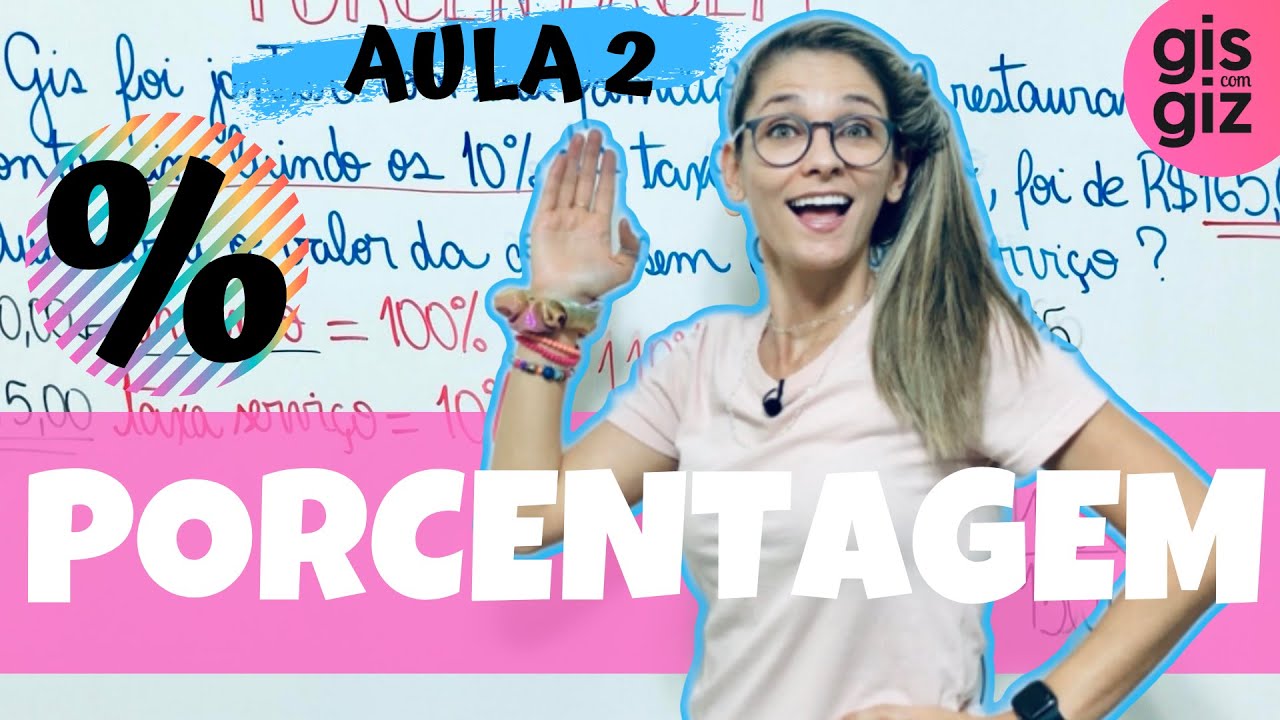PORCENTAGEM | COMO CALCULAR PORCENTAGEM |  \Prof. Gis/ #02