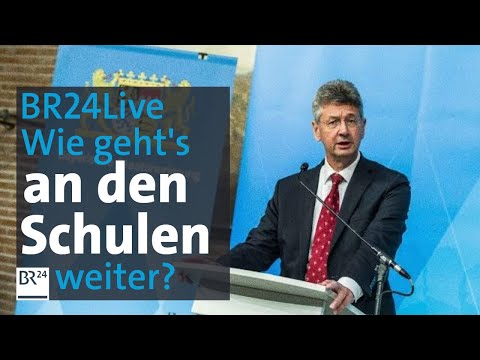 BR24Live: Nach ersten zwei Schulwochen - Piazolo zieht Bilanz | BR24