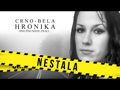 CRNO-BELA HRONIKA 01 - Ljiljana Filipović NESTALA‼ Otac moli za pomoć‼