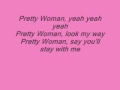 Pretty Women Lyrics 
