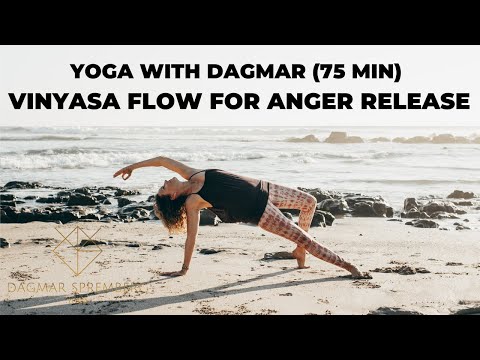 75-Minute Vinyasa Flow for Anger Release | Transform Frustration into Flow with Dagmar Spremberg