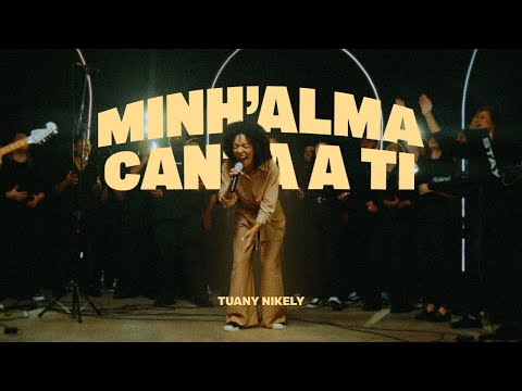 Minh'alma Canta A Ti - Tuany Nikely