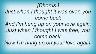 Eric Clapton - Hung Up On Your Love Lyrics