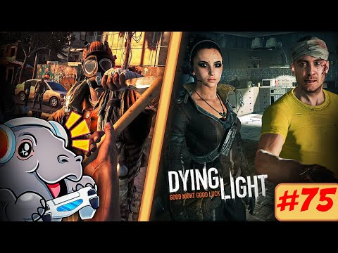 #75 Ostatnie Strefy Kwarantanny (ZAKOŃCZENIE) [Dying Light]
