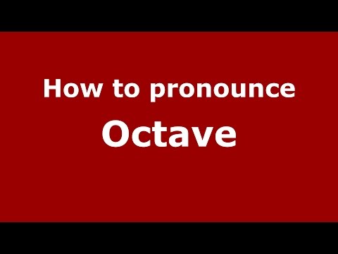 How to pronounce Octave (Romanian/Romania)  - PronounceNames.com
