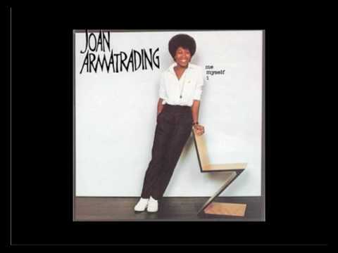 Joan Armatrading - All the way from America