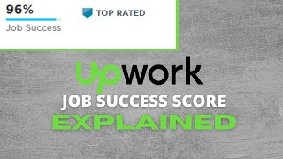 Job Success Score Explained  (Upwork JSS Algorithm Demystified)