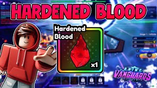Hardened Blood Guide