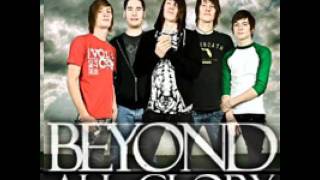 Beyond All Glory-Never Alone