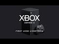 Xbox Series X First Look Livestream - Inside Xbox