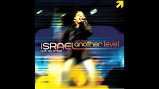 I Hear the Sound - Israel Houghton &amp; New Breed