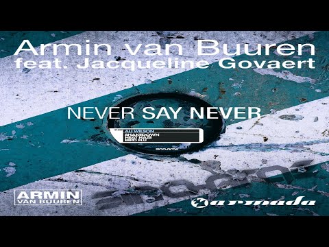 Never Say Never vs Shakedown (Armin van Buuren Mashup)