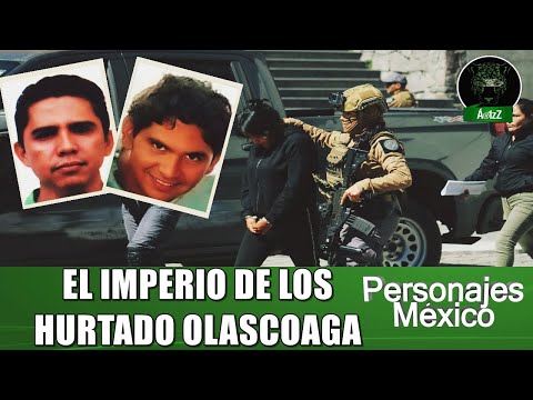 The New Michoacan Family: The Empire of the Hurtado Olascoaga Brothers
