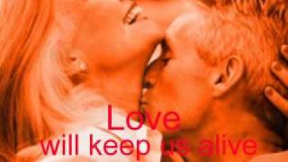 Scorpions - Love Will Keep Us Alive