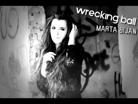 Marta Bijan - Wrecking ball (Miley Cyrus cover)