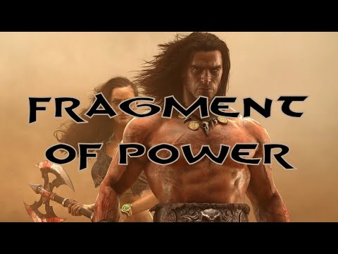 Conan Exiles 20 - Fragment of Power