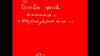 Vol. 3 - Tontos (Operita) - Billy Bond y La Pesada (1972)
