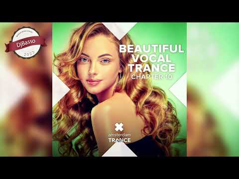 DjBasso - Beautiful Vocal Trance Chapter 10 2022