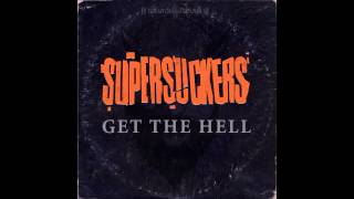 Never Let Me Down Again - Supersuckers