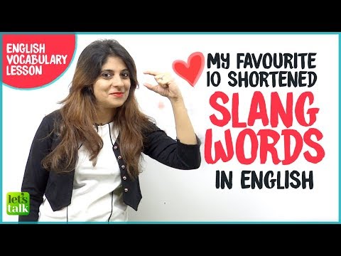 Shortened Slangs Words In English For Daily English Conversations. ? Speak English Naturally