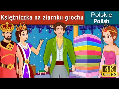 Księżniczka na ziarnku grochu | Princess And The Pea in Polish | @PolishFairyTales