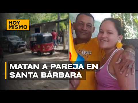 ¡Doble Asesinato! Matan a pareja en Santa Bárbara por presuntos vínculos con drogas