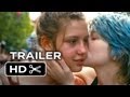 Blue Is The Warmest Color TRAILER 1 2013 Lesbian Drama HD