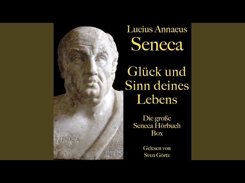 Seneca: Vom glücklichen Leben - Teil 1 08