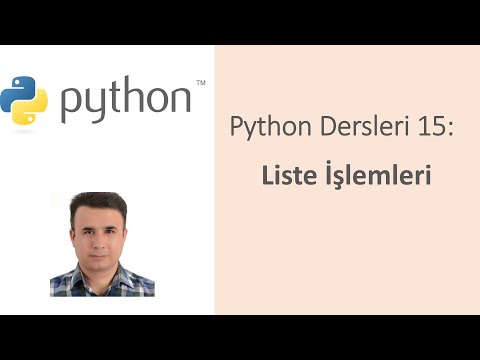 Python Dersleri 15: Liste İşlemleri #python
