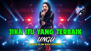 Download lagu JIKA ITU YANG TERBAIK - UNGU (COVER DIGITAL ROCKER'S HIJAB VERSION) mp3
