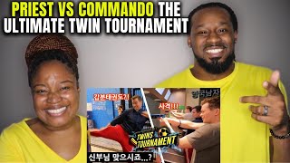 🇰🇷🇬🇧 American Couple Reacts "THE ULTIMATE TWIN TOURNAMENT: Priest VS Commando"