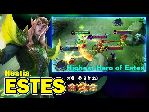 Top 1 Global & Highest Hero Power Estes MVP Play - Build Top 1 Global Estes ~ Mobile Legends