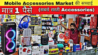 Mobile Accessories wholesale market in delhi |Smart Gadgets market|Gaffar Market delhi