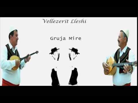 Vellezerit Lleshi - Gruja e Mire
