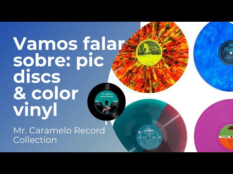 Vamos falar sobre: Vinil colorido e picture discs