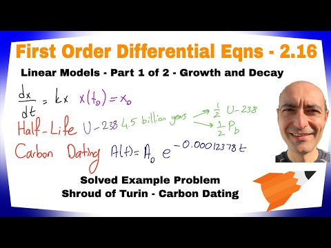 First Order ODE - 2.16 - Linear Mathematical Models - Part 1 of 2