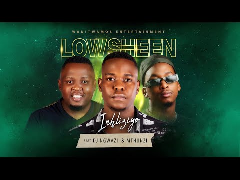Lowsheen - Inhliziyo (ft. Mthunzi & DJ Ngwazi) (Official Audio)