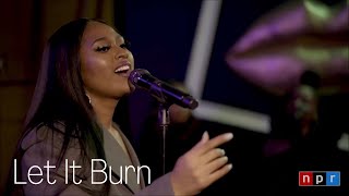 Jazmine Sullivan - Let It Burn (Tiny Desk Edit)