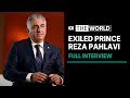 Iran's exiled prince Reza Pahlavi leads movement for regime change | The World