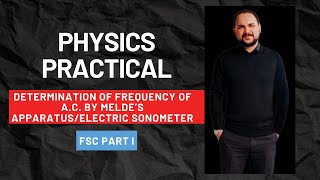 Determination of frequency of A.C. by Melde's Apparatus || Physics Practical || FSC Part 1 ||