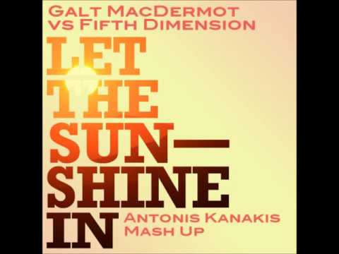 Let The Sunshine In * Galt McDermot Vs Fifth Dimension
