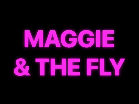 "MAGGIE & THE FLY"| Official Trailer | [2023] Goodfellas Motion Pictures ©