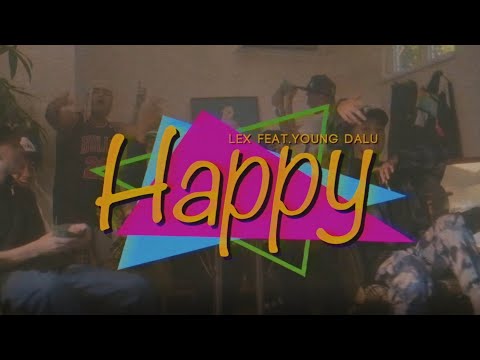 【XLARGE×Reebok】LEX - HAPPY (feat. Young Dalu)