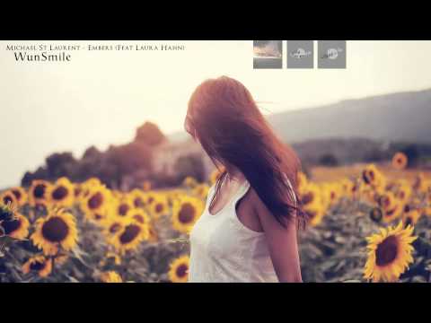 WunSmile - Michael St Laurent - Embers (Feat Laura Hahn)