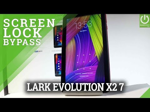 Remove Screen Lock in LARK Evolution X2 7 - Hard Reset / Wipe Out