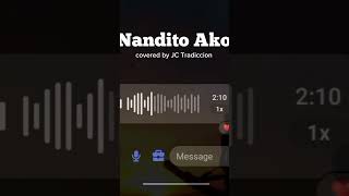 Download lagu Nandito Ako (cover) mp3