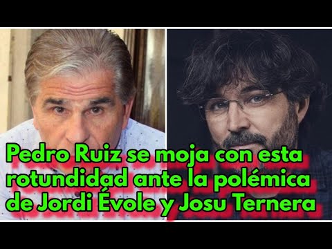 Pedro Ruiz se moja con esta rotundidad ante la polémica de Jordi Évole y Josu Ternera