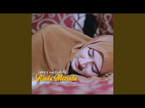 Rindu Merindu (feat. Nabila)