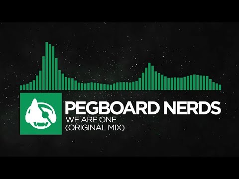 [Moombahcore] - Pegboard Nerds - We Are One (Original Mix) [feat. Splitbreed] [We Are One EP]