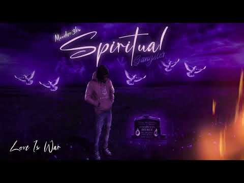 Mooder 3ks - Love Is War (Spiritual Gangster)